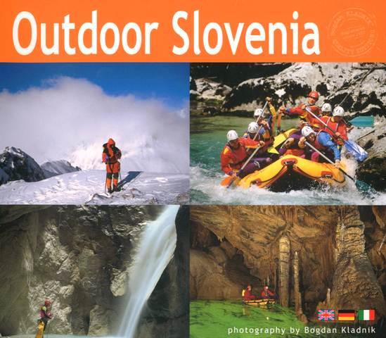Outdoor Slovenia, Bogdan Kladnik