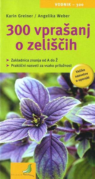 300 QUESTIONS ABOUT HERBS