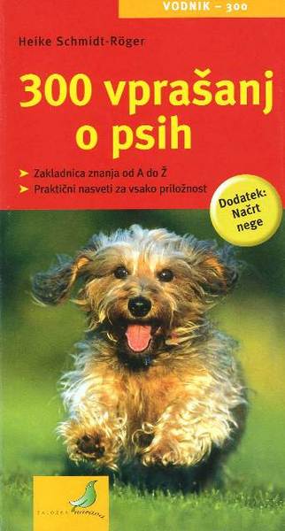 300 VPRAŠANJ O PSIH