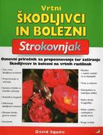 VRTNI ŠKODLJIVCI IN BOLEZNI, David Squire
