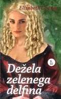 DEŽELA ZELENEGA DELFINA 1.DEL,Elizabeth Goudge