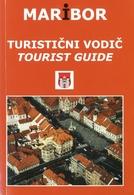 MARIBOR - TOURIST GUIDE