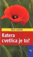 KATERA CVETLICA JE TO?